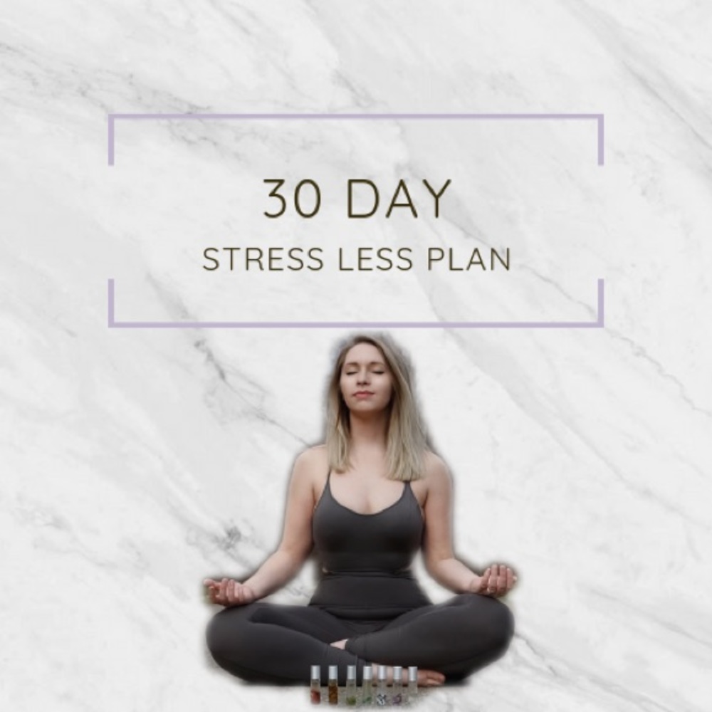 30 Day Stress Less Plan